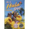 Be a Hula Girl
