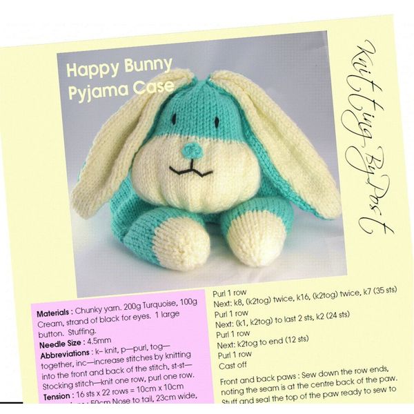 KNITTING PATTERN The Happy Bunny Pyjama Case. Easter Animal Knitters Leaflet. Knit Cute Bunnies Handmade Gifts. Fun Quick & Easy Beginner Rabbit Soft Toy UK Knits
