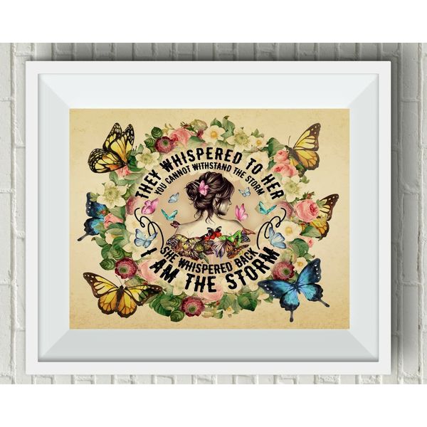 She Whispered, I am the Storm Suicide Awareness Butterflies UNFRAMED Art Print