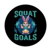 Squat Goals Funny Instructor Gym Trainer Bunny Rabbit PopSockets with Interchangeable PopGrip
