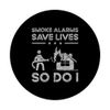 Smoke alarms save lives Firefighter Fireman PopSockets Swappable PopGrip