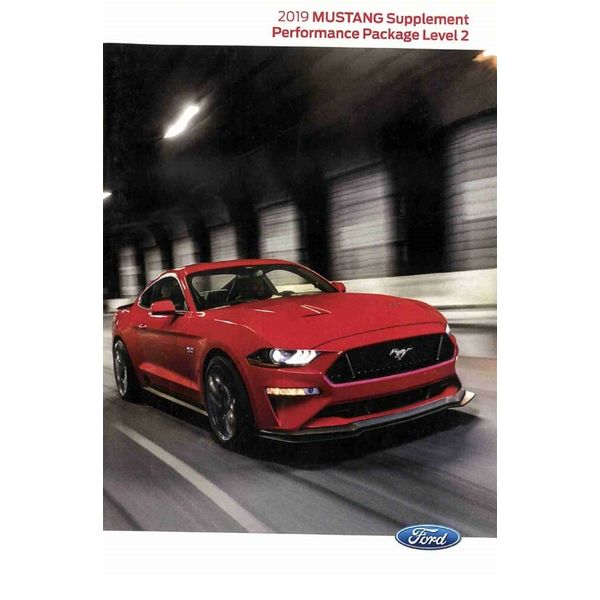 2019 Ford Mustang Performance Package Level 2 Owners Manual Supplement