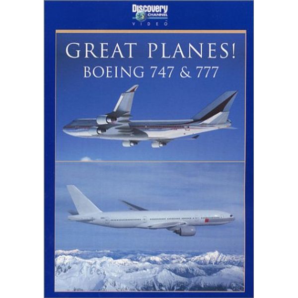 Great Planes - 747 and 777 [DVD]