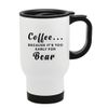 Coffee Because It's Thermal Travel Mug Flask Coffee Tea Mug 37