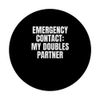 Emergency Contact Doubles Partner Pickleball Player Funny PopSockets Swappable PopGrip