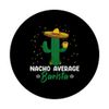 Nacho Average Barista Funny Coffee Maker Lover Graphic PopSockets Swappable PopGrip