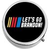 Lets Go Brandon  Medicine Vitamin Compact Pill Box
