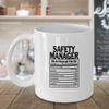 Funny Safety Manager Nutritional Facts Coffee & Tea Mug