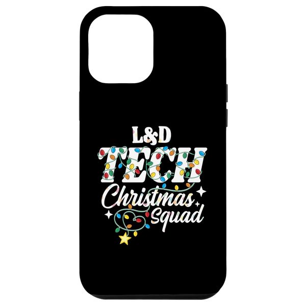iPhone 14 Plus L&D Tech Christmas Squad Labor and Delivery Technologist Case