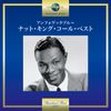 アンフォゲッタブル~ナット・キング・コール・ベスト