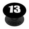 Number Thirteen Numeral 13 Plain White Numbers PopSockets Swappable PopGrip