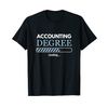 Accounting Student Accounting Degree Loading Accountant T-Shirt