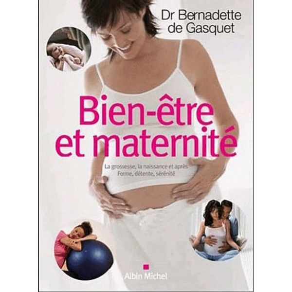 Bien-être et maternité