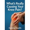 What’s Really Causing Your Knee Pain?