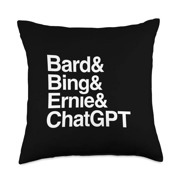 Bing Bard Ernie ChatGPT AI Chatbot Machine Learning Tech Throw Pillow