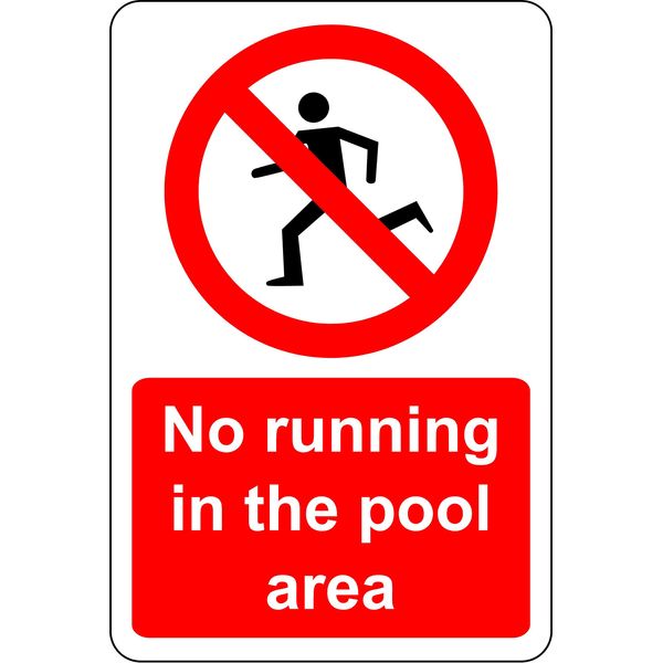 No running in the pool area Swimming pool Safety sign - 1.2mm Rigid plastic 300mm x 200mm