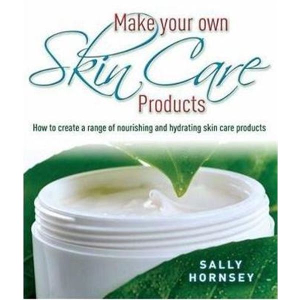 预订Make Your Own Skin Care Products:How to Create a Range of Nourishing and Hydrating Skin Care Produ