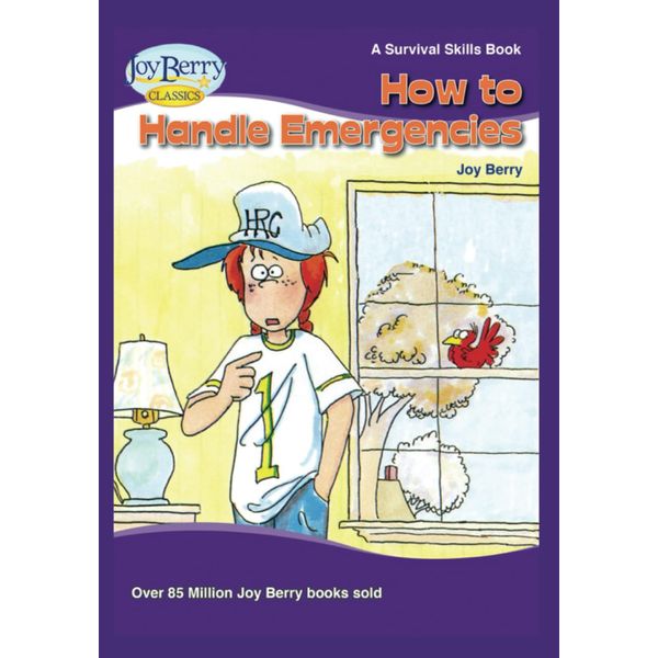 How to Handle Emergencies (Survival Skills)