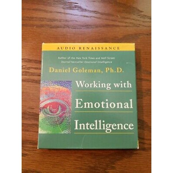 Working with Emotional Intelligence - Audio CD, by Goleman Ph.D. Prof.  3 CDs