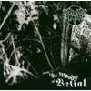 Into The Woods Of Belial