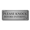 Please knock Before Entering Metal Sign 20cmx 7.5cm (Brushed Silver)