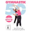 Gymnastik 50 Plus inkl. Gymnastikband