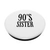90’s sister PopSockets PopGrip: Swappable Grip for Phones & Tablets