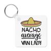 Nacho Average Van Lady Keyring Key Chain