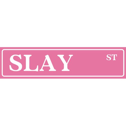 Slay St Tin Sign Preppy Room Decor Funny Pink Poster Street Sign Pink Room Decor For Teen Girls Aesthetic Coquette Street Signs For Bedroom Y2k Wall Art Cool Girl Aesthetic Stuff 4x16 Inch
