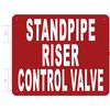"standpipe riser control valve " SIGN (REFLECTIVE, Red, ALUMINIUM MATERIAL,10x12 INCH,RUST FREE)