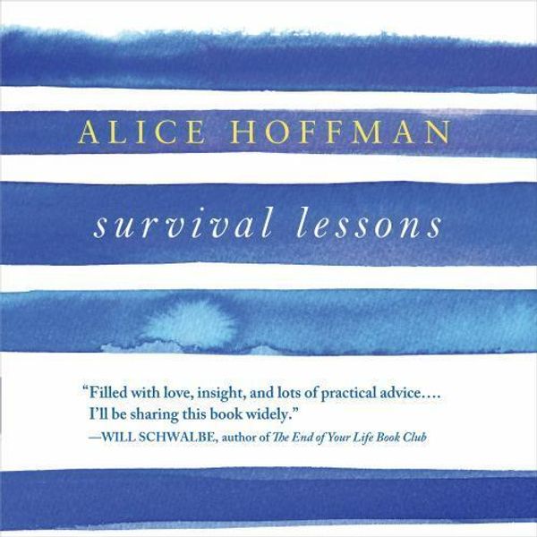 Survival Lessons by Alice Hoffman (2013, Compact Disc, Unabridged edition)