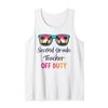 Second Grade Teacher Off Duty School Summer Vacation Tank Top