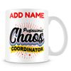 MUGGZ Boss Mug Personalised Gift - Professional Chaos Coordinator