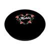 Mable Flower Heart Personalized Name Mable PopSockets Swappable PopGrip