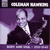 HAWKINS, Coleman: Body and Soul