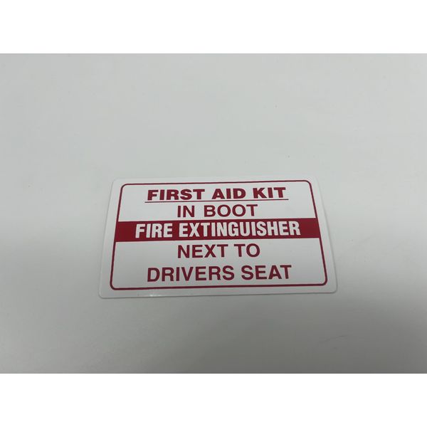 First Aid Kit in Boot Fire Extinguisher Sticker 108mm x 64mm Taxi PSV Minibus Legal Saftey