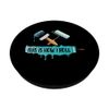Funny Painter Sayig: Paint Roller & Brush This is How I Roll PopSockets with Interchangeable PopGrip