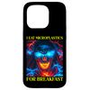 iPhone 15 Pro Flaming Skeleton Dank Meme I Eat Microplastics For Breakfast Case