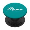 White Teal Heart Mama PopSockets Standard PopGrip