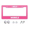 MILF Mobile Funny Gen Z Meme Car License Plate Frame