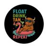 Float Drink Tan & Repeat Pool Party Fun PopSockets Adhesive PopGrip