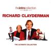 [The Intro Collection] Richard Clayderman: The Ultimate Collection