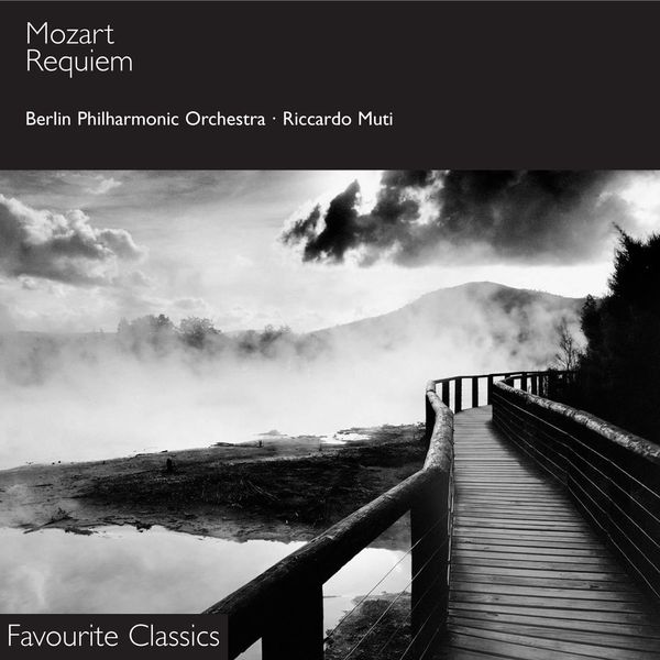 Mozart: Requiem/Ave Verum Corpus. Muti