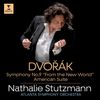 Dvořak: Symphony No 9 "From the New World" & American Suite