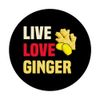 Great Ginger Lovers Design Healthy Indian Spice PopSockets Swappable PopGrip