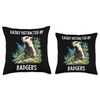 Easily Distracted by Badgers Badger Throw Pillow