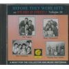 BEFORE THEY WERE HITS CD - VOL 20  BRAND NEW