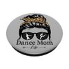 Dance Mom Messy Bun Hair Funny Leopard Dancer PopSockets Swappable PopGrip