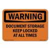 Document Storage Keep Locked At All Times ANSI Warning Sign Metal Plastic Decal