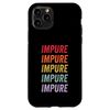 Unrein Hülle für iPhone 11 Pro